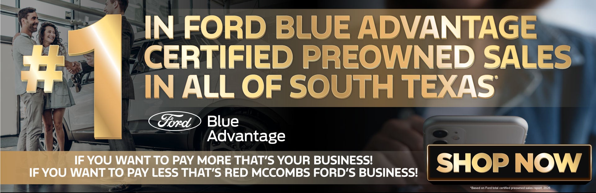 #1 in Ford Blue advantage certified preowned sales in all of