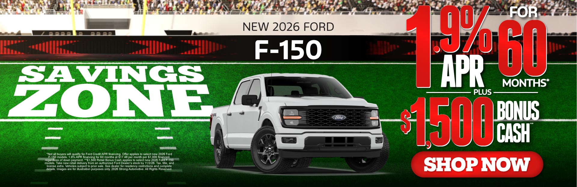 New 2026 Ford F-150 "1.9% APR for 60 mos.* + $1,500 Bonus C